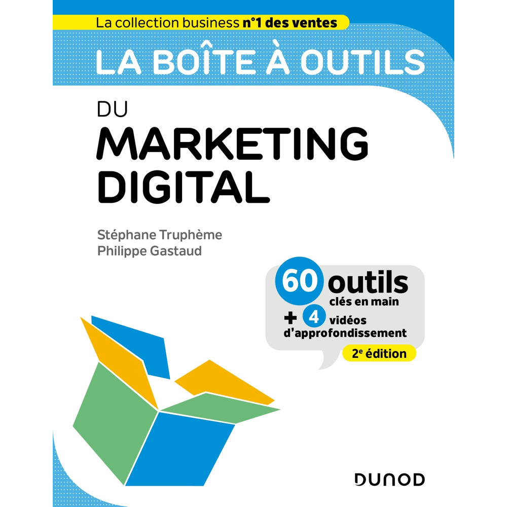 La boîte à outils du Marketing digital - 2e éd. (Broché)