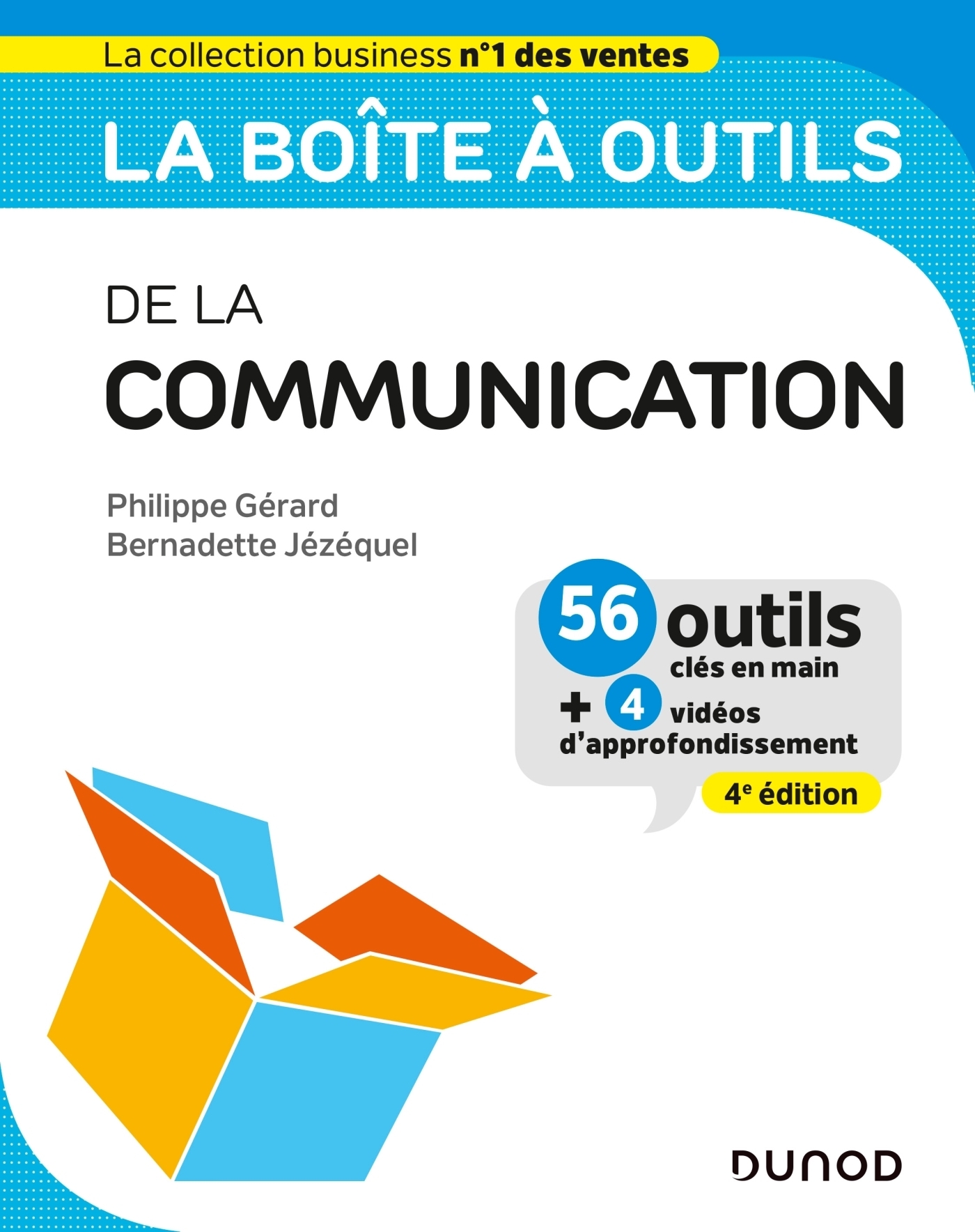 La boîte à outils de la Communication - 4e éd. (Broché)