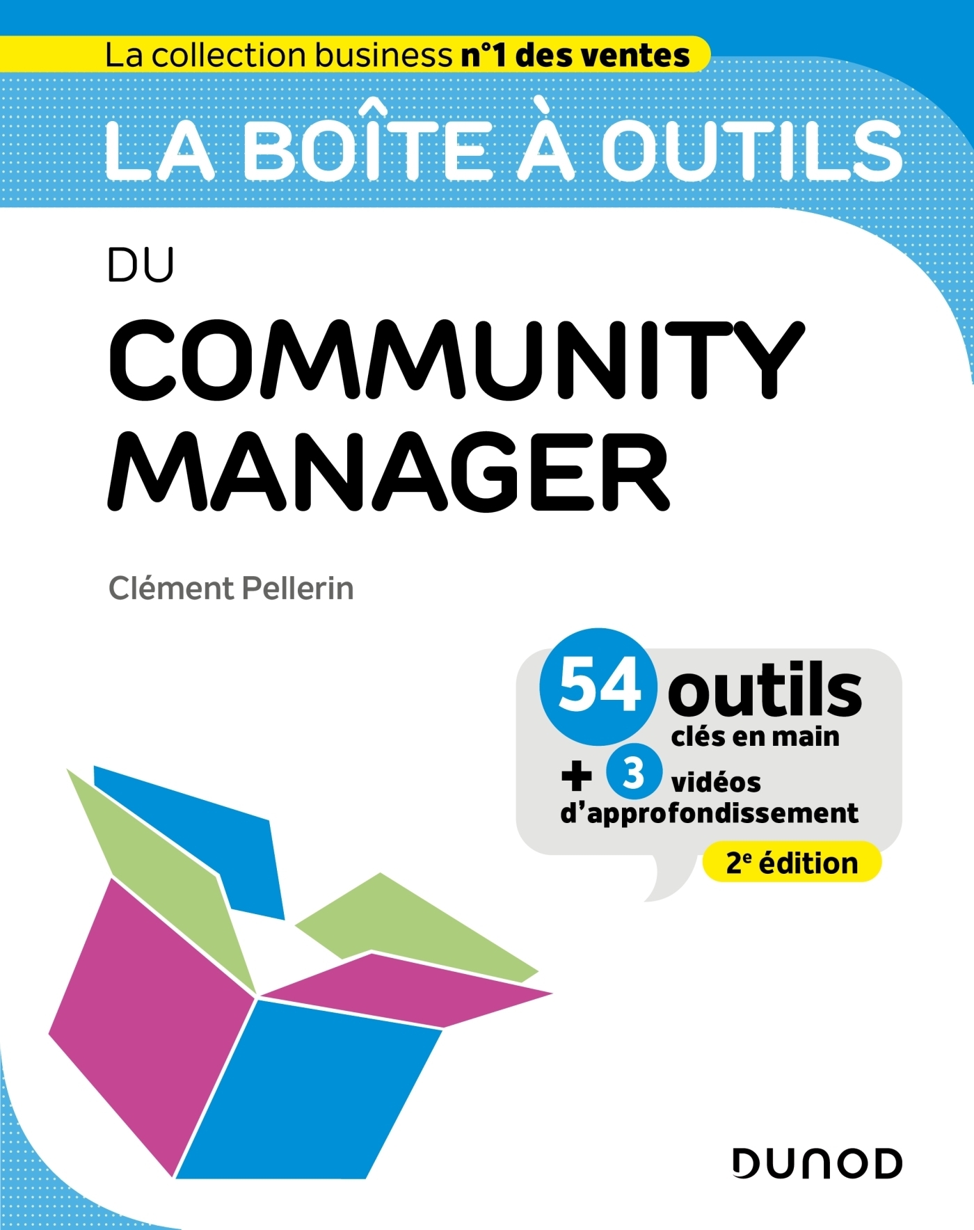 La boîte à outils du Community Manager - 2e éd. (Broché)