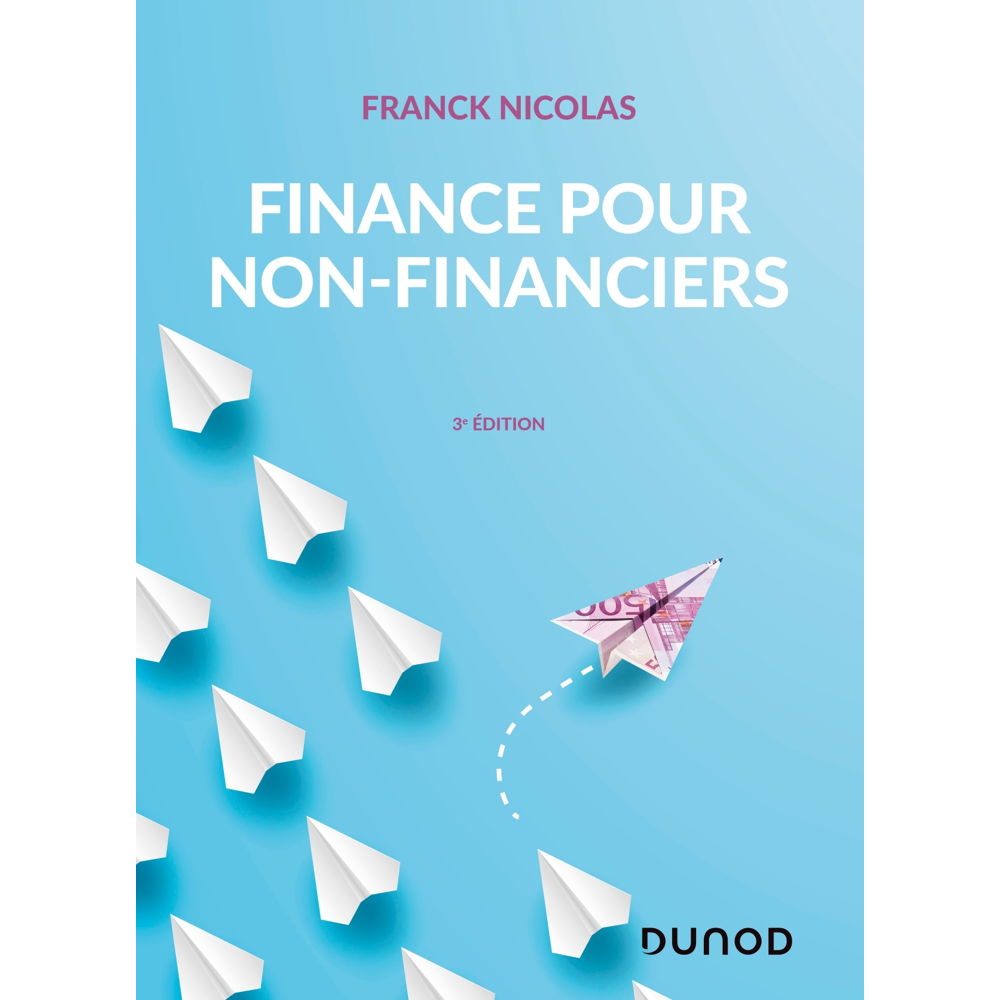 Finance pour non-financiers - 3e éd. (Broché)
