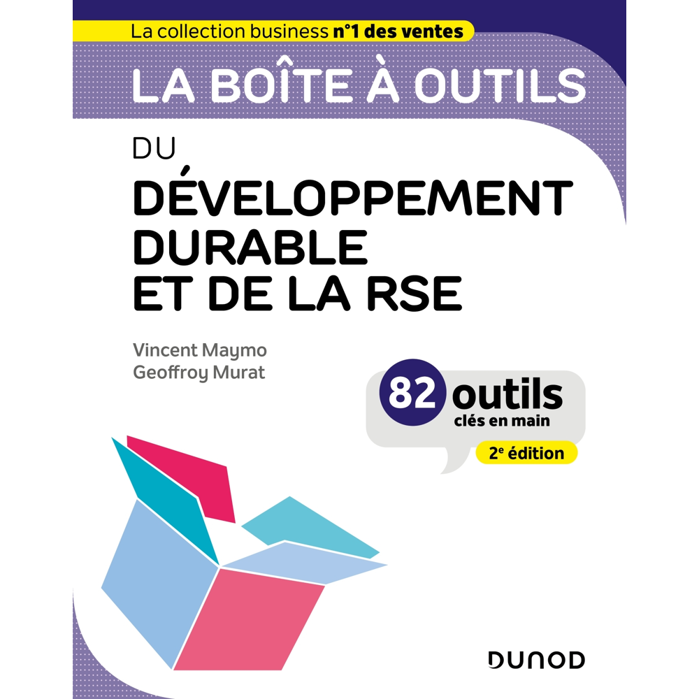 La boîte à outils du Développement durable et de la RSE - 2e éd. (Broché)