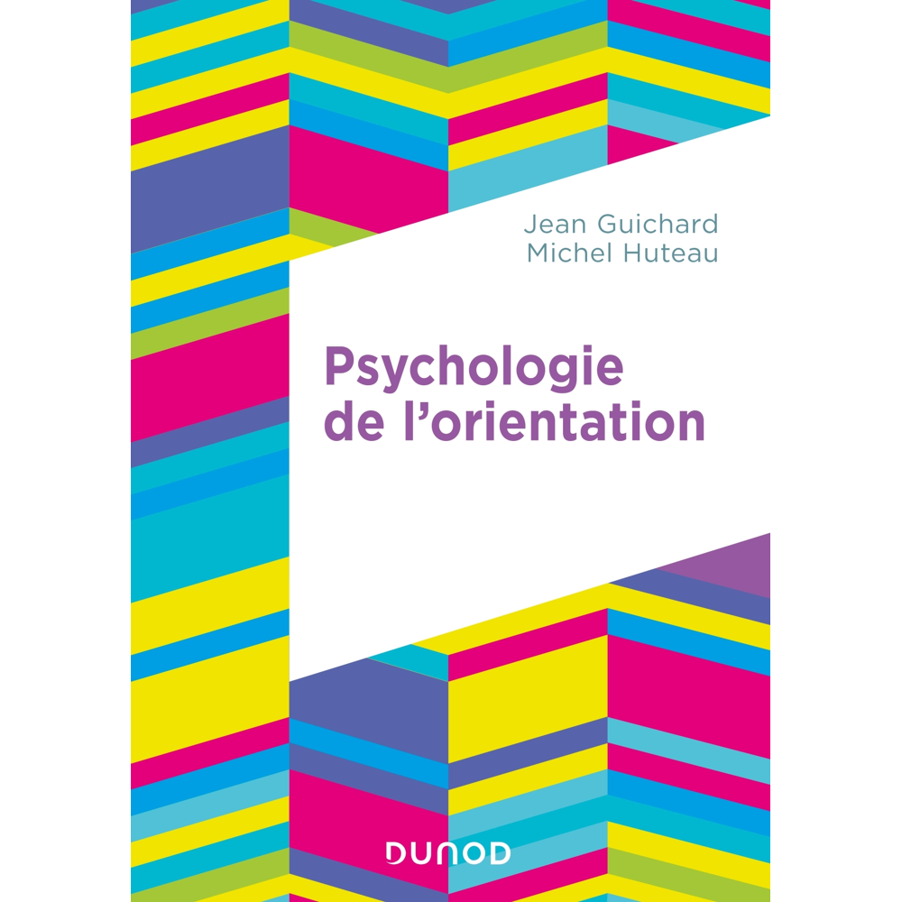 Psychologie de l'orientation - 2e éd. (Broché)
