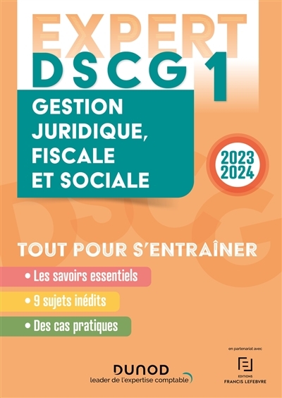 DSCG 1 - EXPERT - Gestion juridique, fiscale et sociale 2023-2024 (Broché)