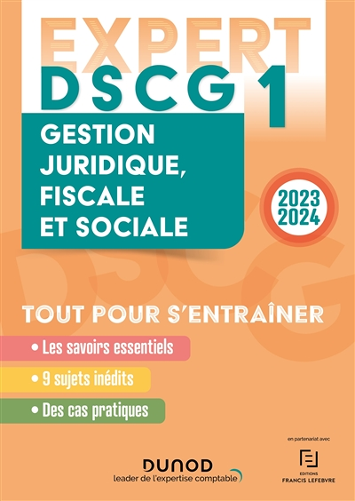 DSCG 1 - EXPERT - Gestion juridique, fiscale et sociale 2023-2024 (Broché)