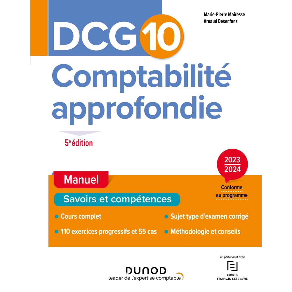 DCG 10 - Comptabilité approfondie - Manuel 2023-2024 (Broché)