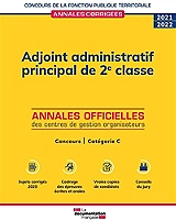 Adjoint administratif principal de 2e classe 2021 2022 - Concours de catégorie C, concours externe,
