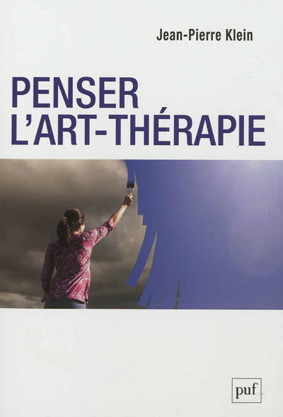 Penser l'art-thérapie (Broché)