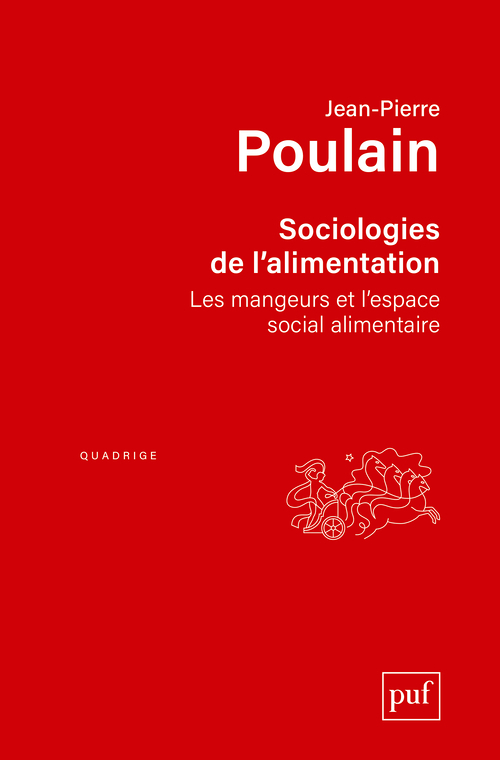 Sociologies de l'alimentation - Les mangeurs et l'espace social alimentaire (Poche)