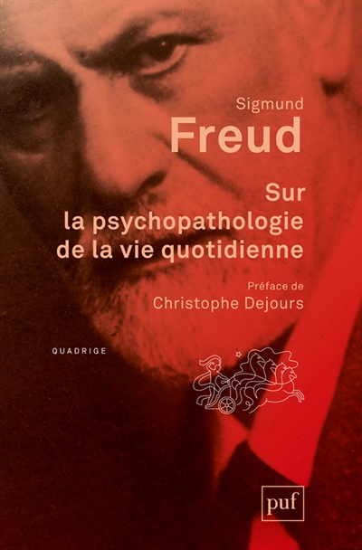 Sur la psychopathologie de la vie quotidienne (Broché)