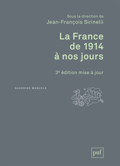 La France de 1914 à nos jours (Broché)