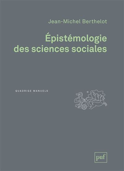 Épistémologie des sciences sociales (Broché)
