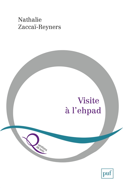 Visite à l'ehpad - Poétique de l'attention (Broché)