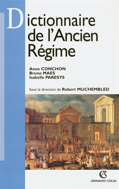 Dictionnaire de l'Ancien Régime (Broché)