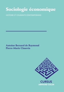 Sociologie économique - Histoire et courants contemporains - Histoire et courants contemporains (Bro