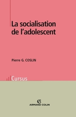 La socialisation de l'adolescent (Broché)