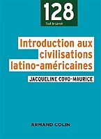 Introduction aux civilisations latino-américaines (Poche)