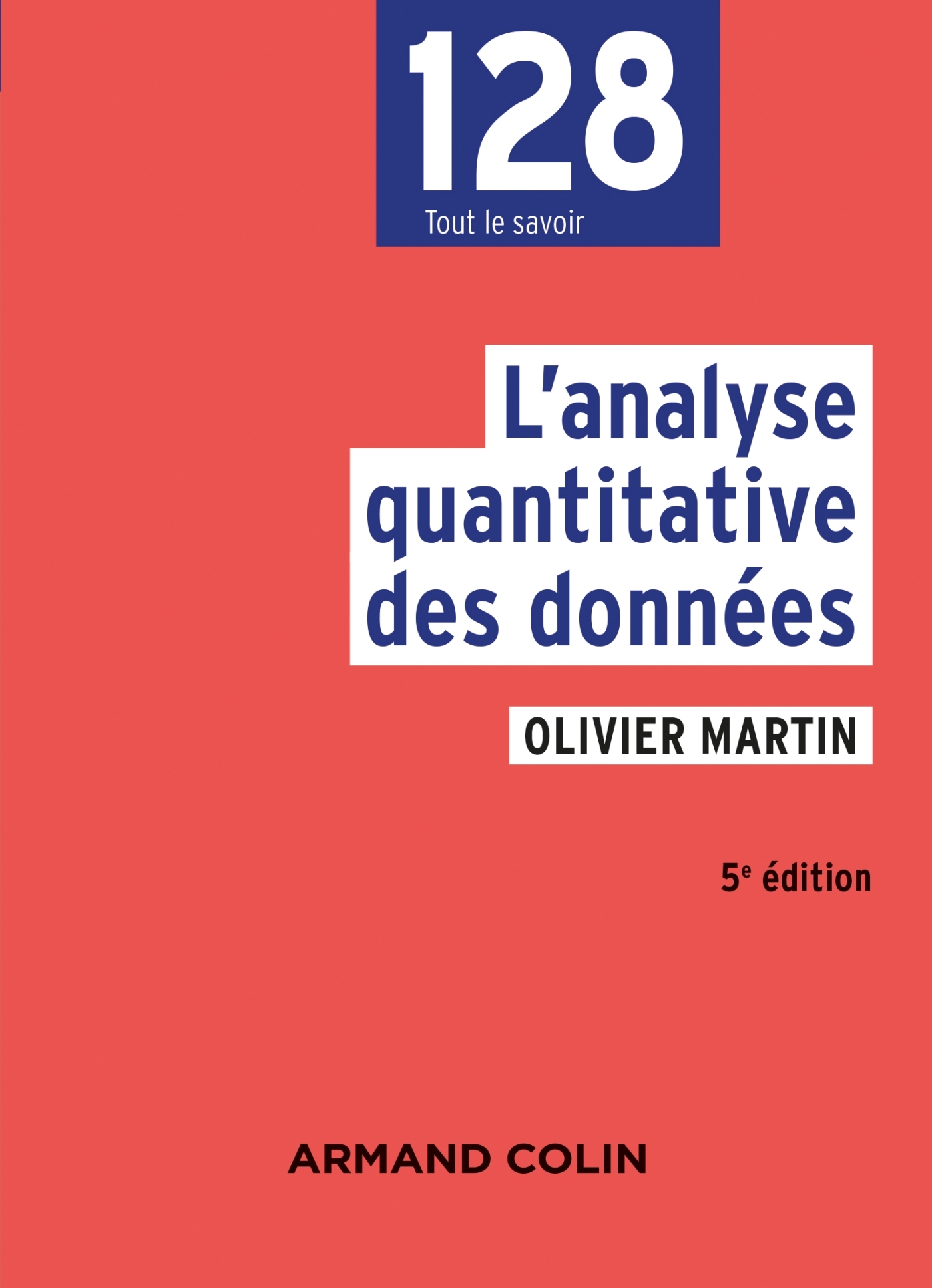 L'analyse quantitative des données - 5e éd. (Broché)