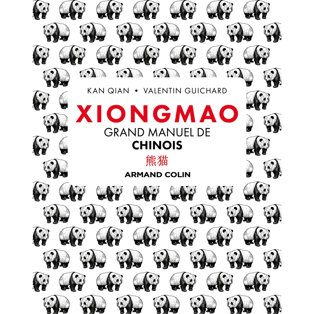Xiongmao - Grand manuel de chinois (Broché)