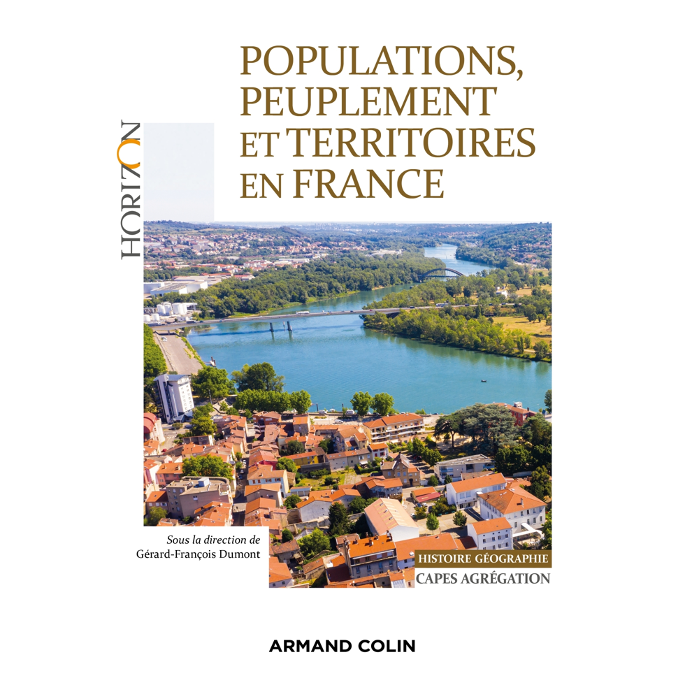 Populations, peuplement et territoires en France - Capes-Agrégation Histoire-Géographie (Broché)