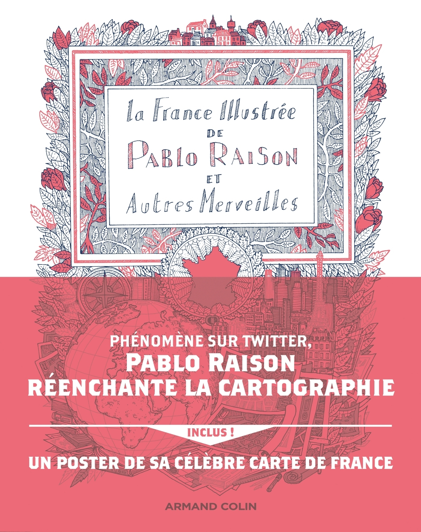 La France illustrée de Pablo Raison, et autres merveilles (Broché)