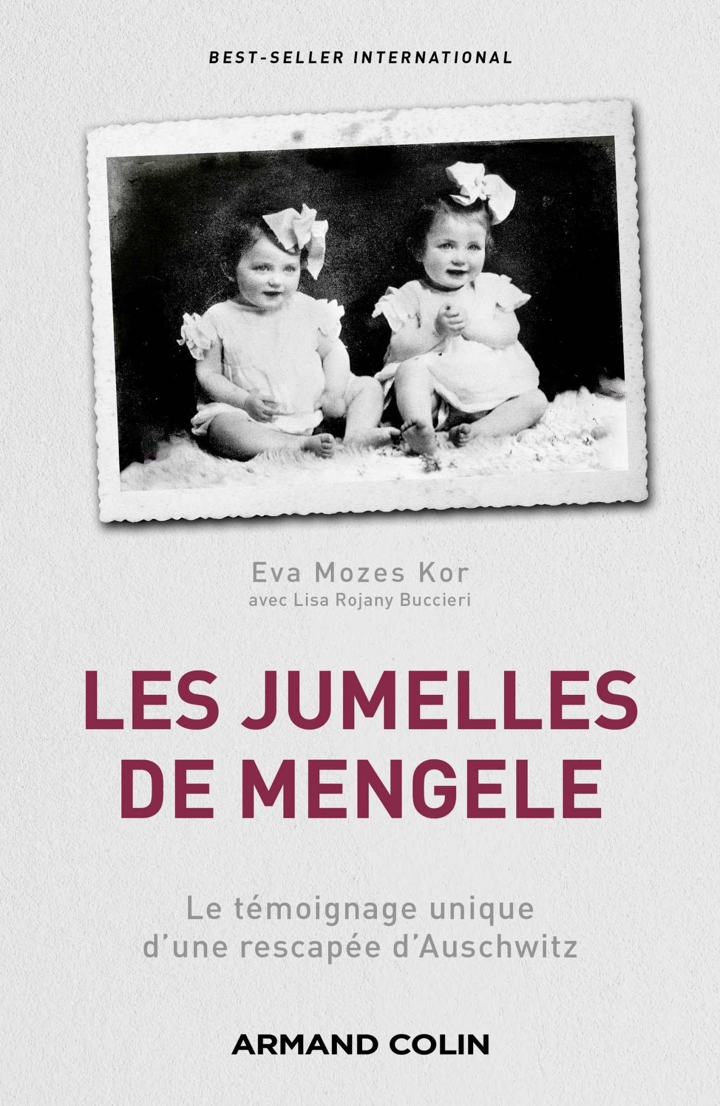 Les jumelles de Mengele - Le témoignage unique d'une rescapée d'Auschwitz (Broché)