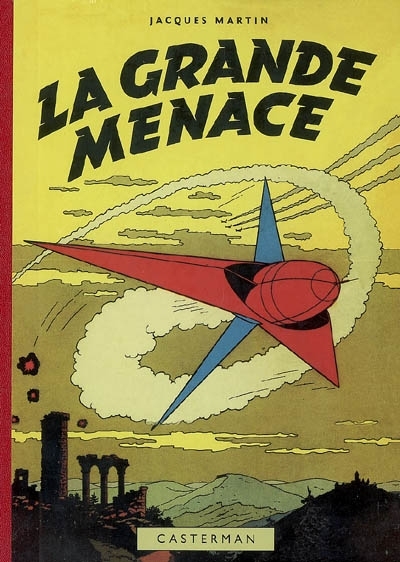 La Grande Menace - fac similé éd 1954 (BD)
