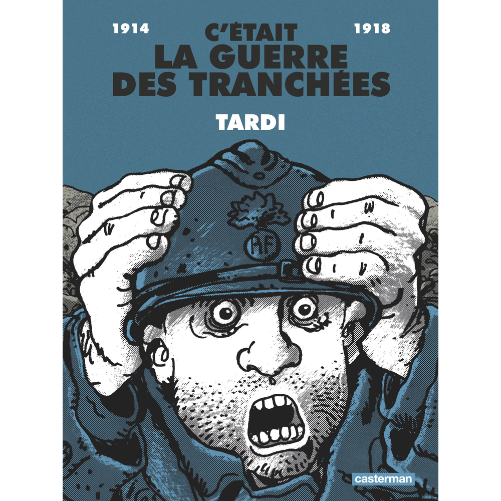 C'était la guerre des tranchées (BD)