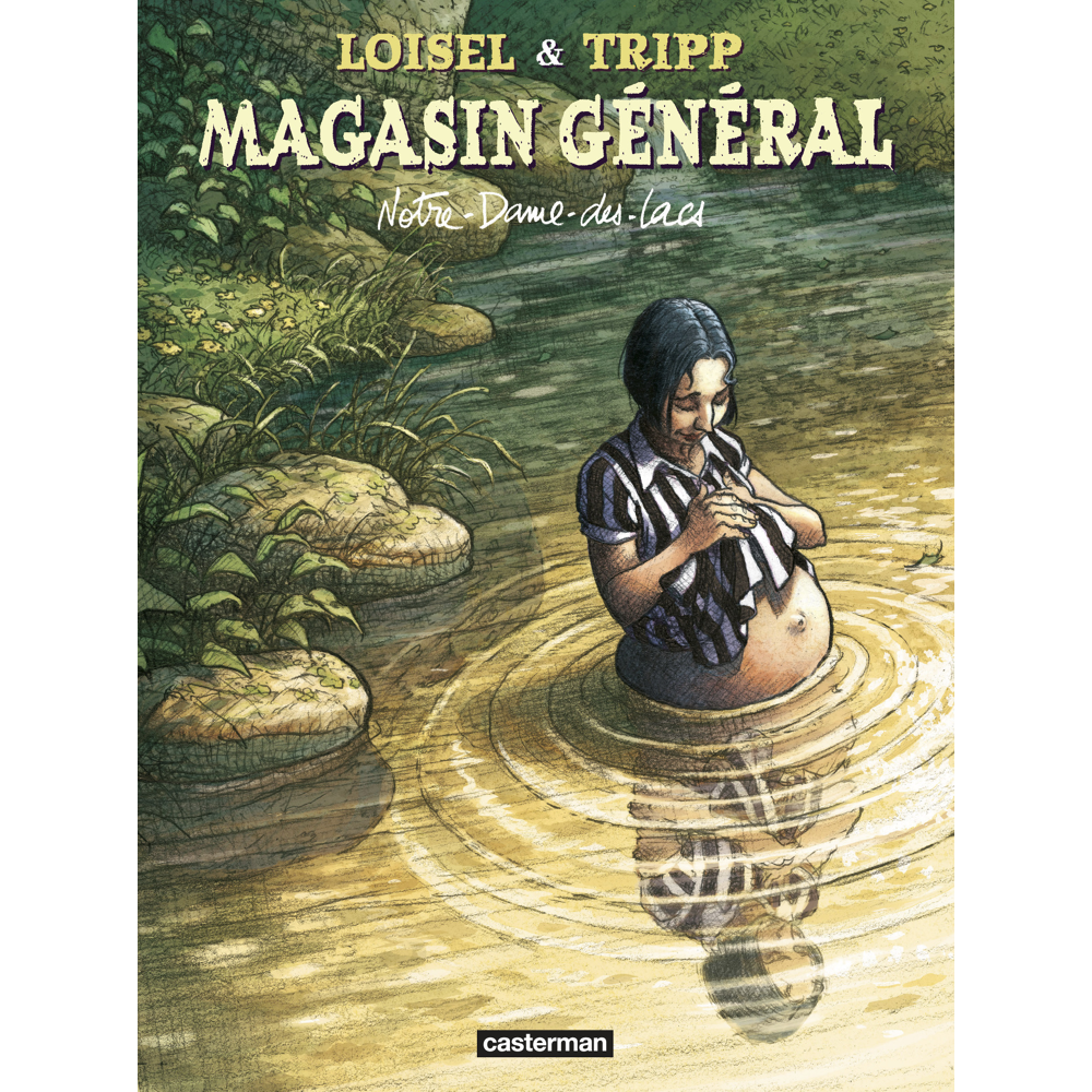 Magasin Général - Notre-Dame-des-Lacs (BD)