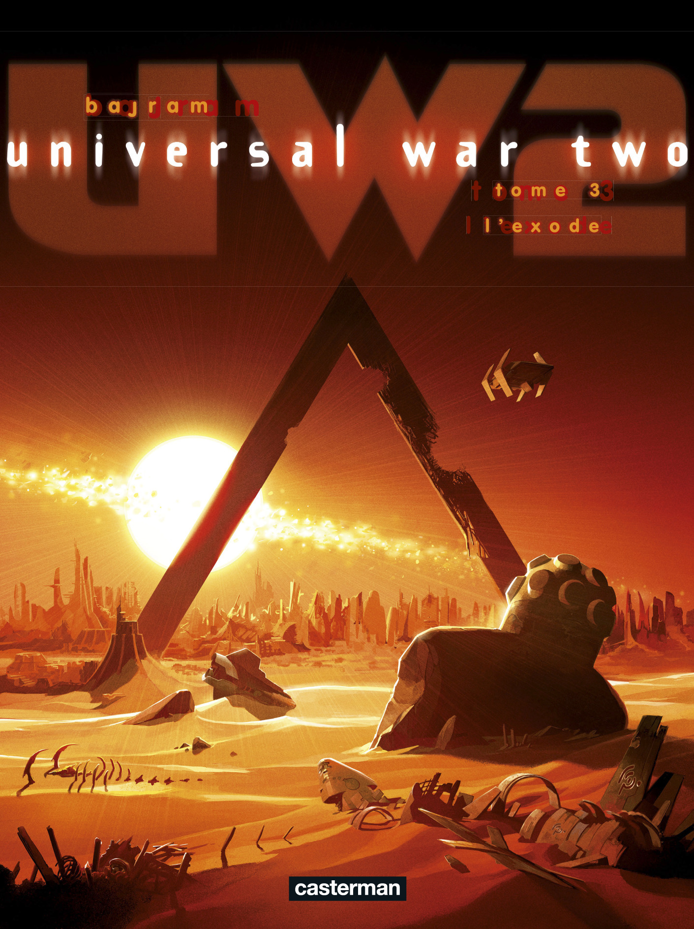 Universal War Two - L'Exode (BD)