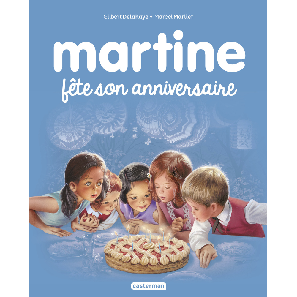 Martine fête son anniversaire - NE2016 (Jeunesse)