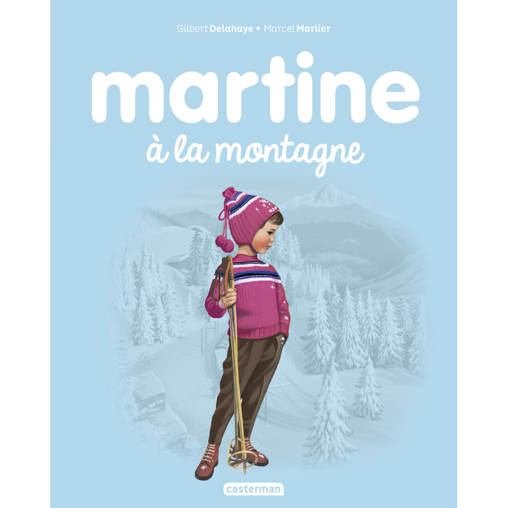 Martine à la montagne - NE2016 (Jeunesse)