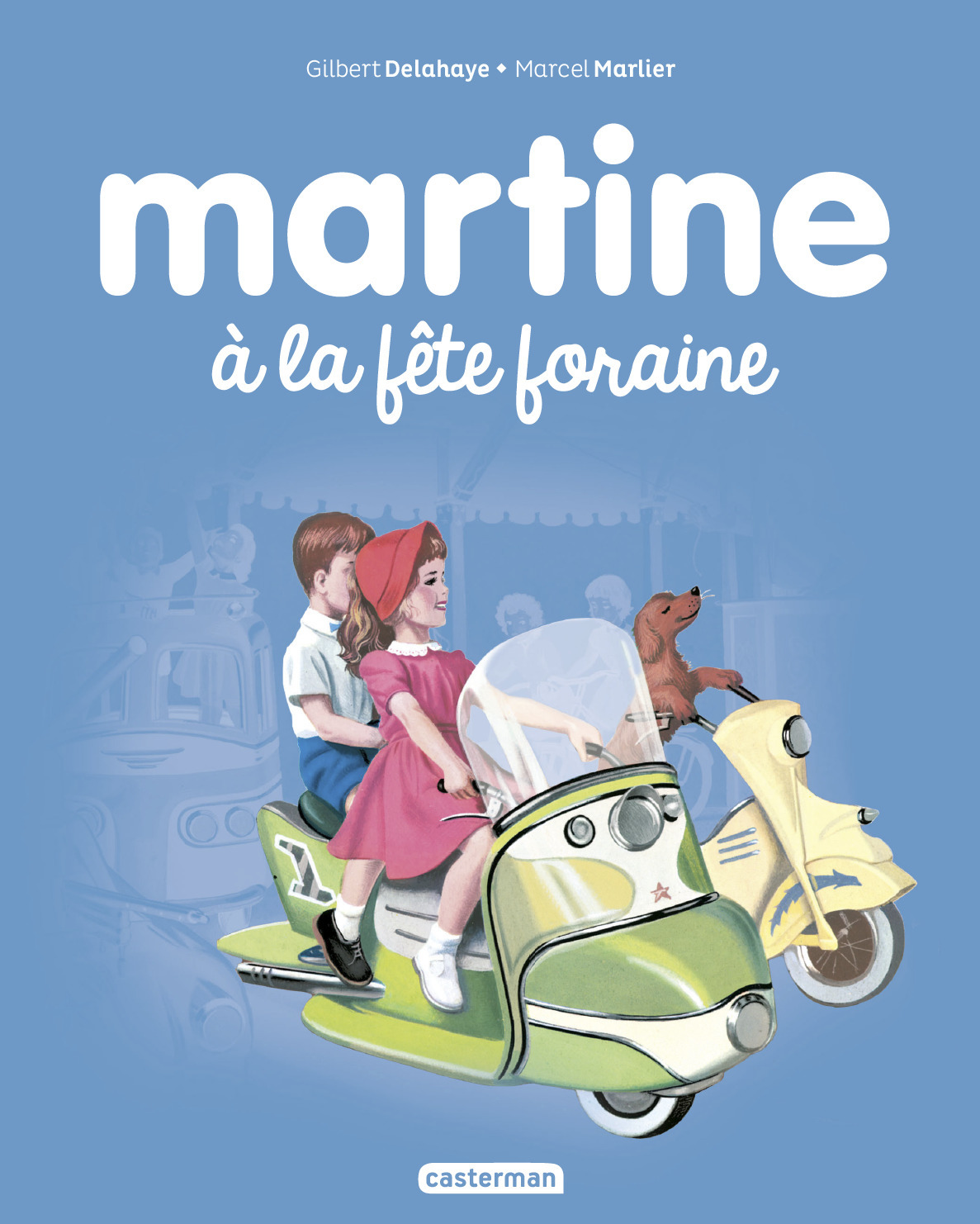 Martine à la fête foraine - NE2017 (Jeunesse)