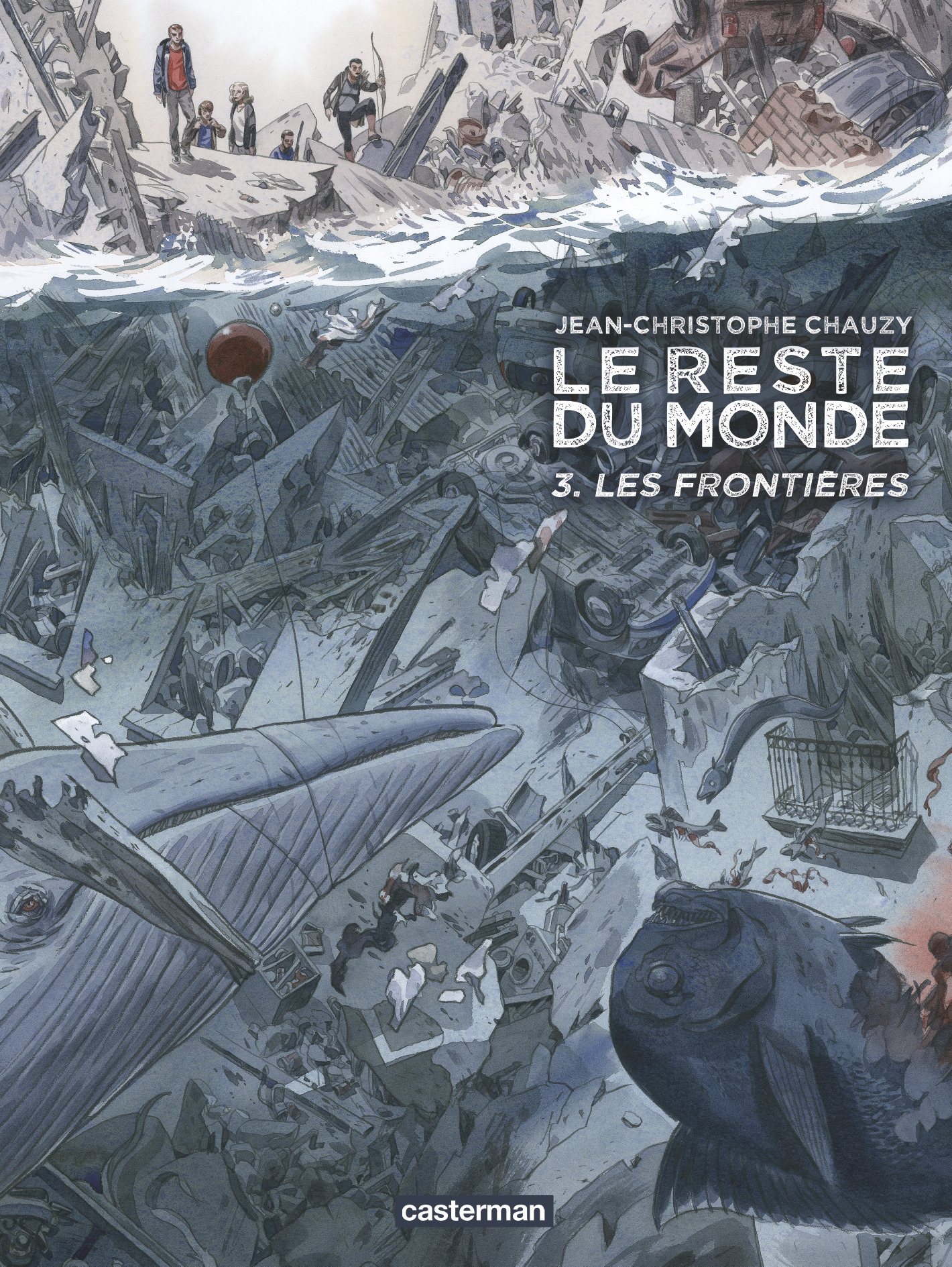 Le reste du monde - Les frontières (BD)