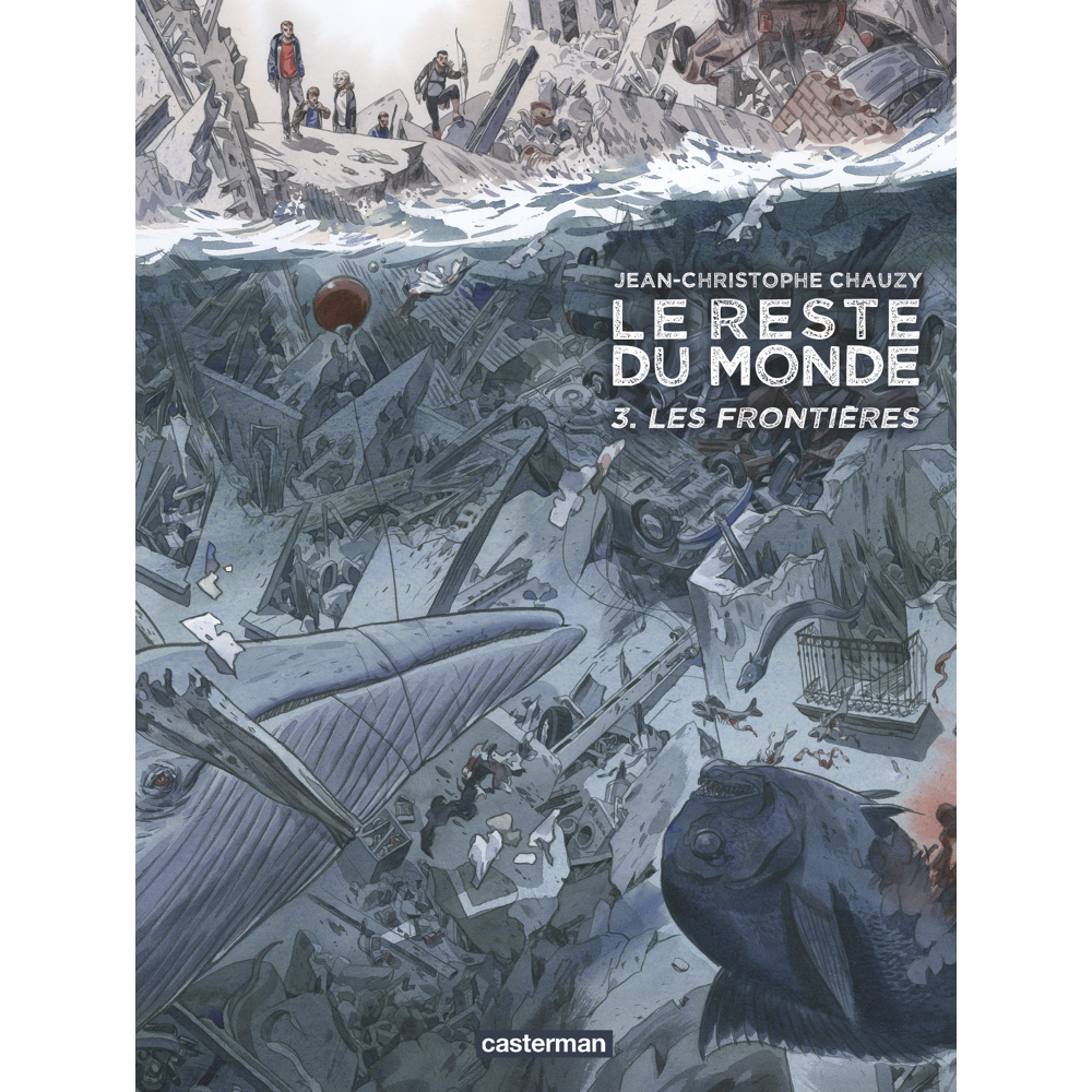 Le reste du monde - Les frontières (BD)