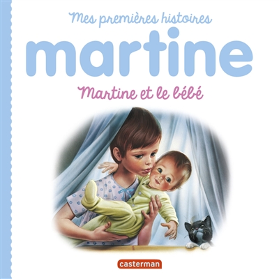 Martine, mes premières histoires - Martine et le bébé (Jeunesse)