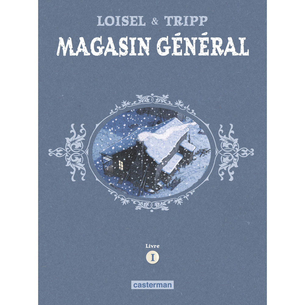 Magasin Général - Intégrale - Livre 1 : Marie - Serge - Les hommes (BD)