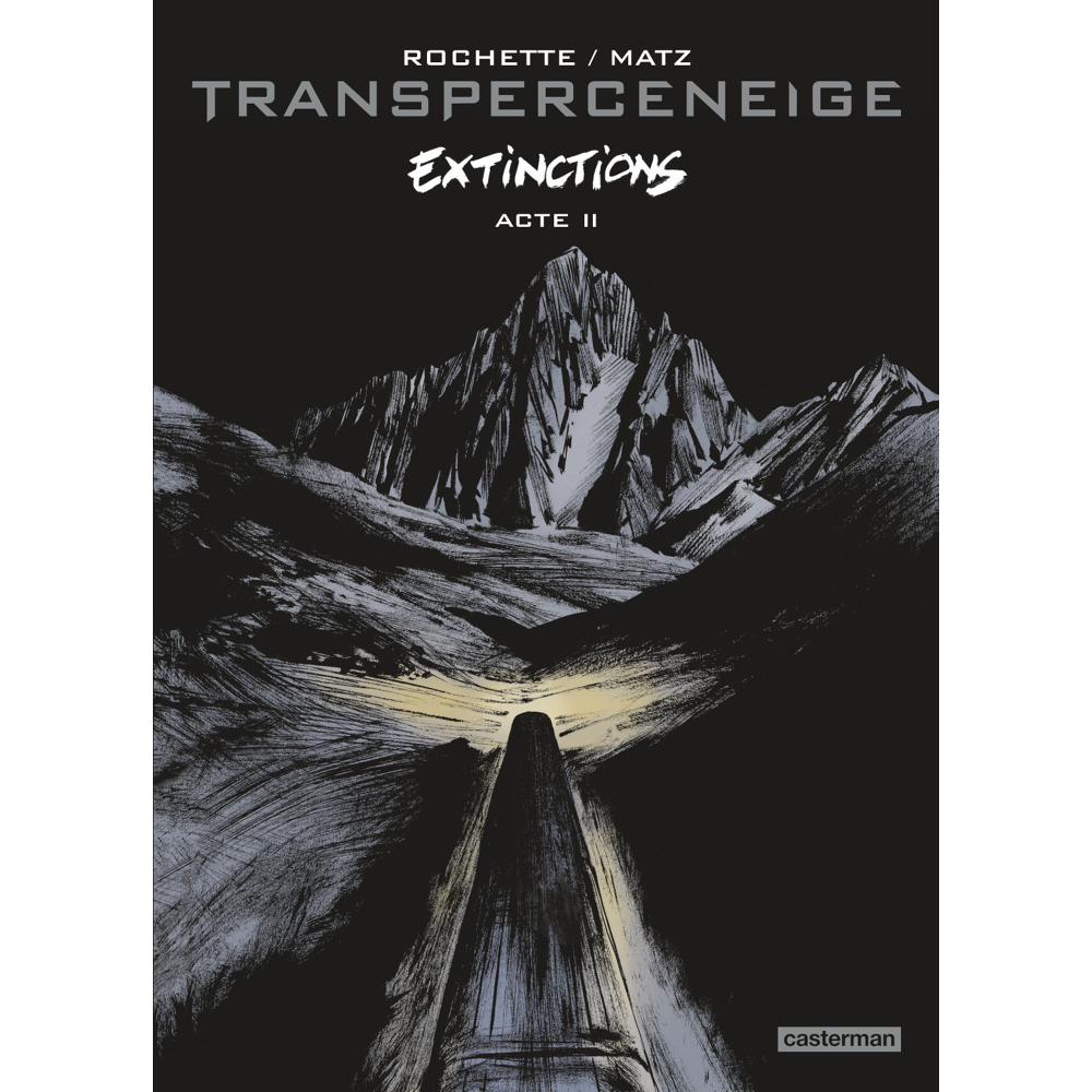Transperceneige - Extinctions - Acte II (BD)