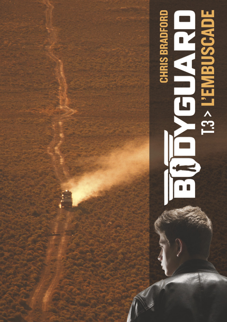 Bodyguard - L'embuscade (Poche)