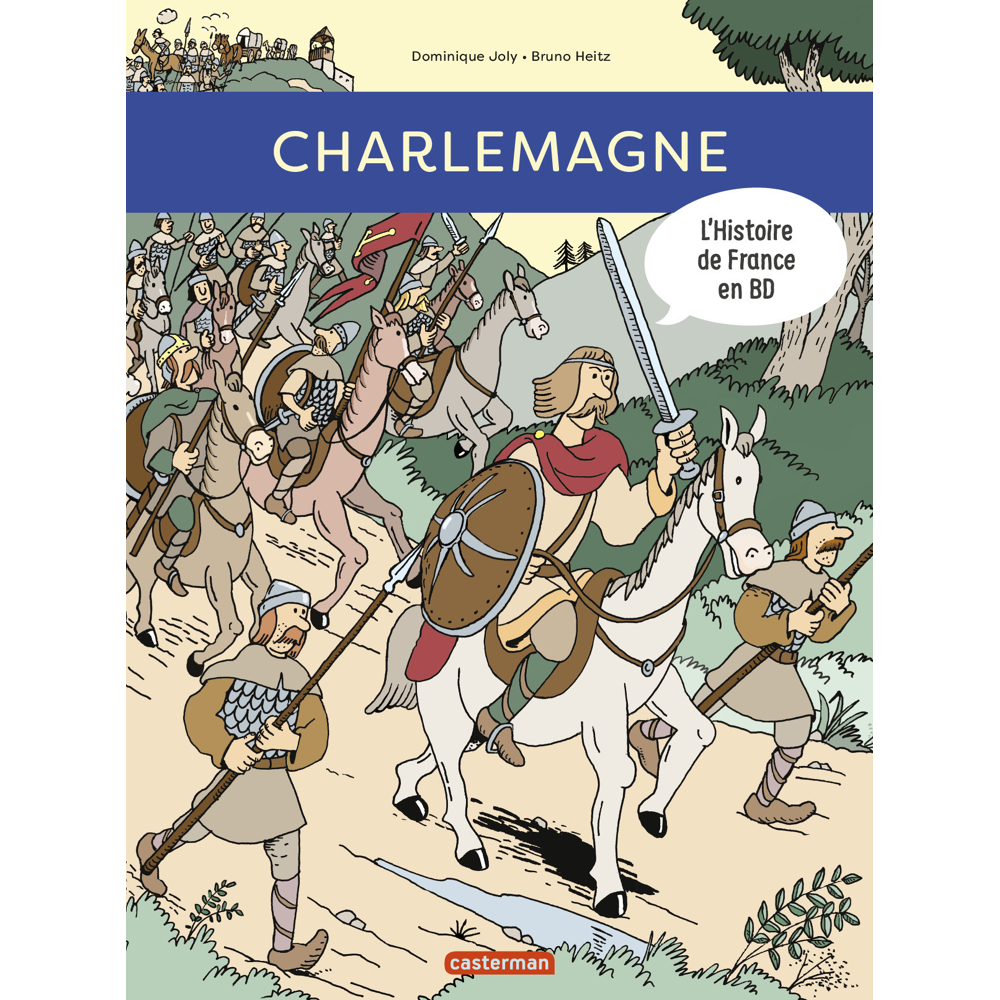 Histoire de France en BD - Charlemagne (BD)