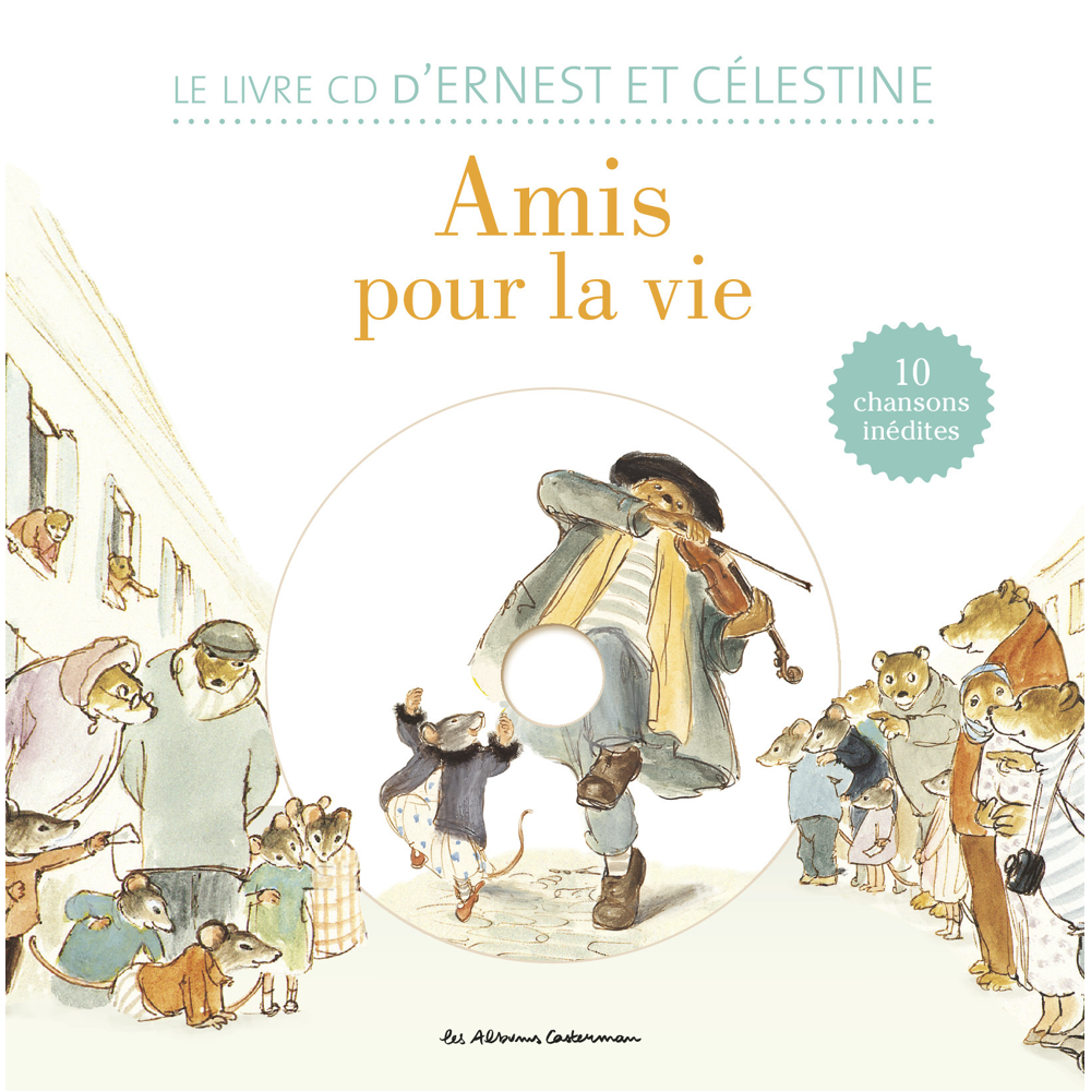 Ernest et Célestine - Amis pour la vie - Livre CD (Livre lu)