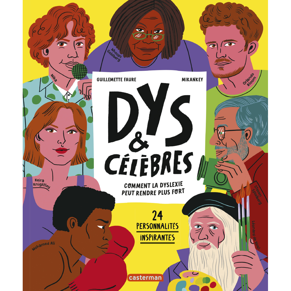 Dys et célèbres - Comment la dyslexie peut rendre plus fort (Broché)