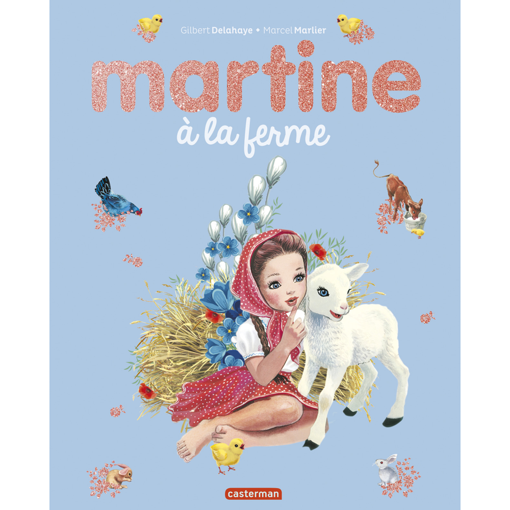 Martine - Martine à la ferme - Édition spéciale (Jeunesse)