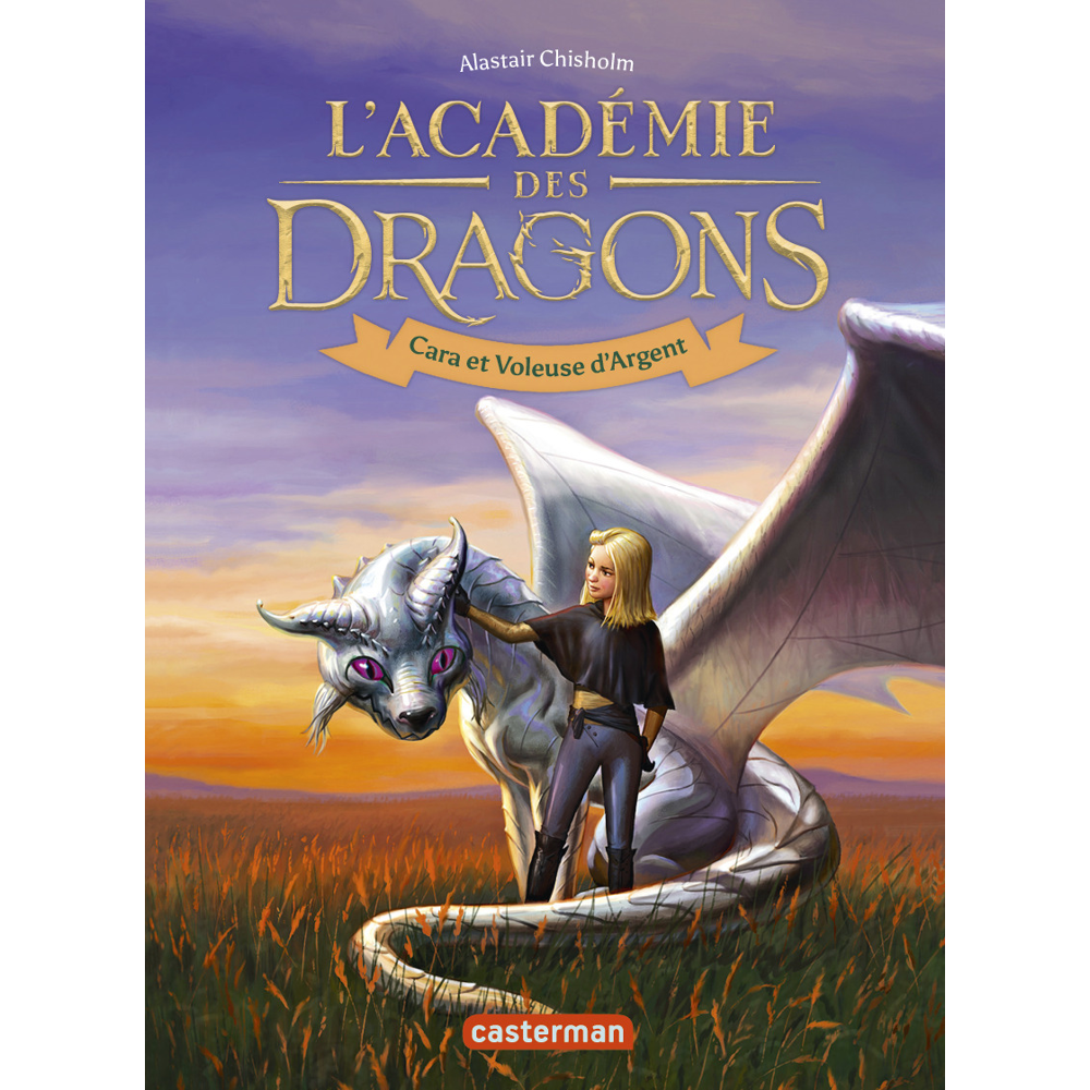 L'académie des dragons - Cara et voleuse d'argent (Broché)
