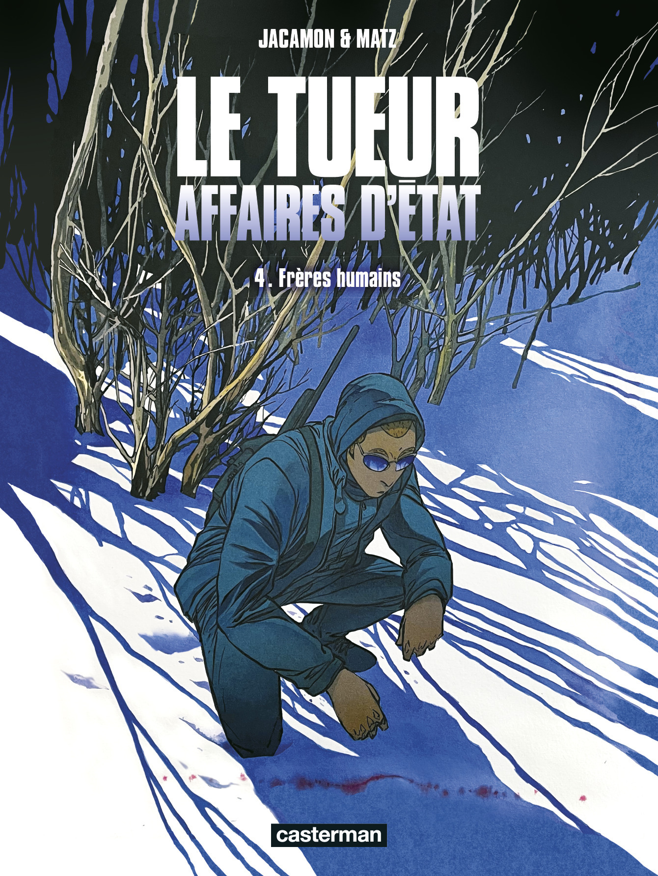Le Tueur - Affaires d'État - Frères humains (BD)