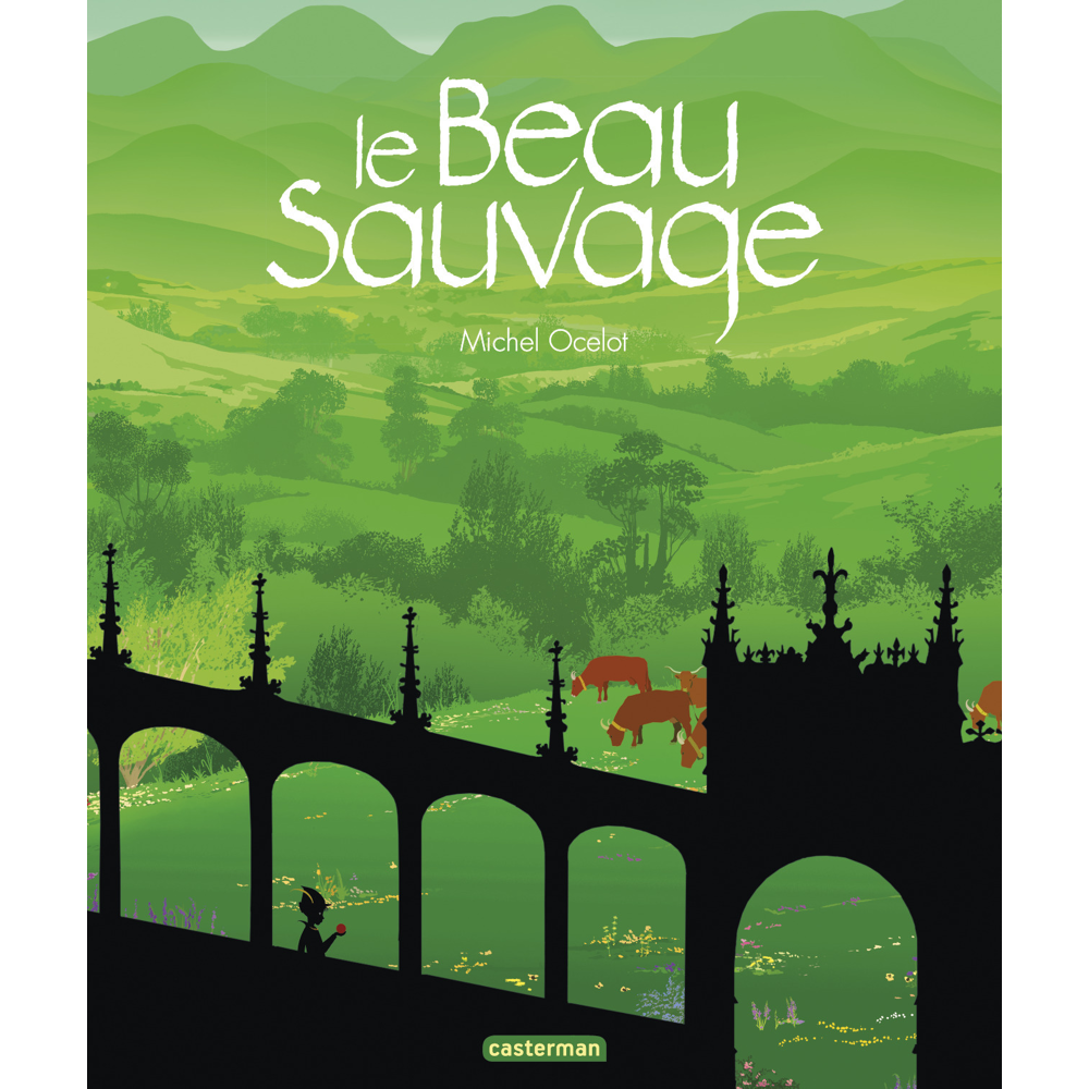 Le beau sauvage (Cartonné)