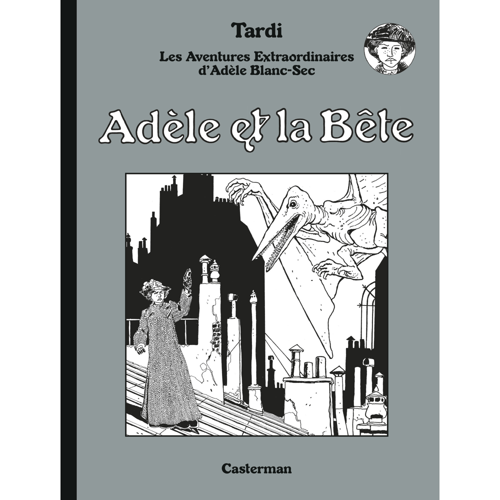Adèle et la Bête - Édition luxe (BD)