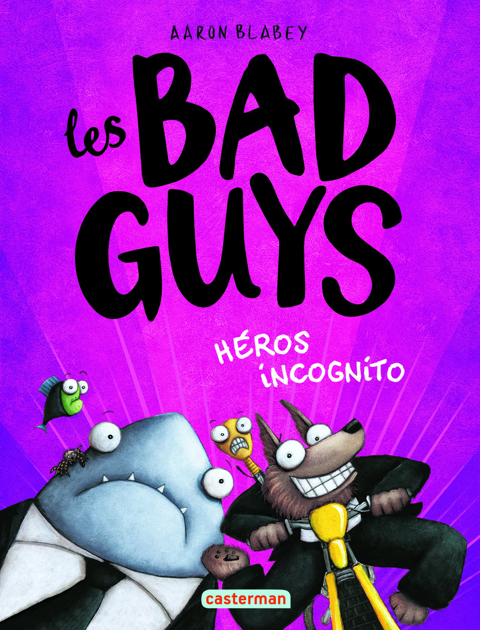 Les Bad guys - Héros incognito (BD)
