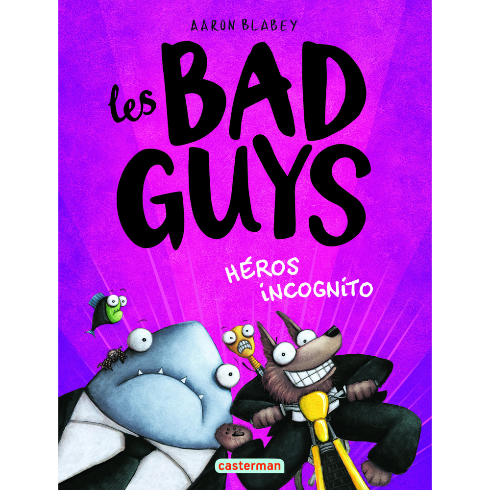 Les Bad guys - Héros incognito (BD)