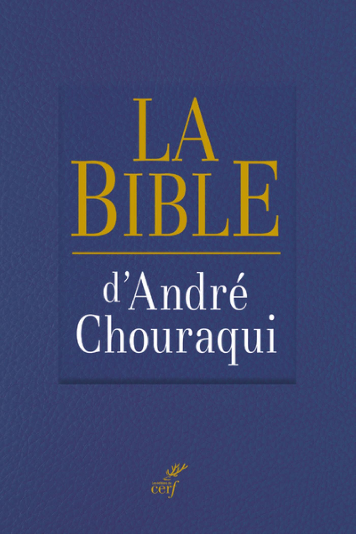 La Bible d'André Chouraqui (Relié)