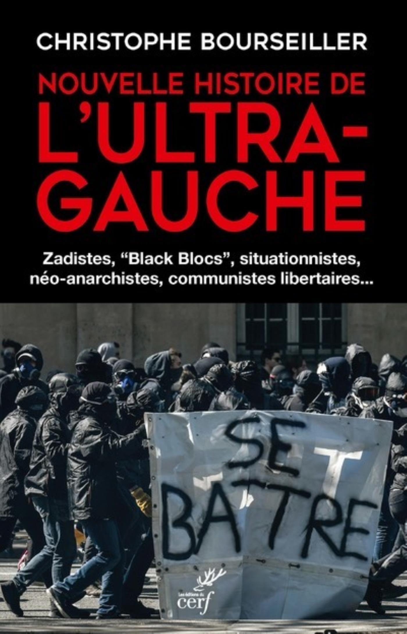 Nouvelle histoire de l'ultra-gauche (Broché)